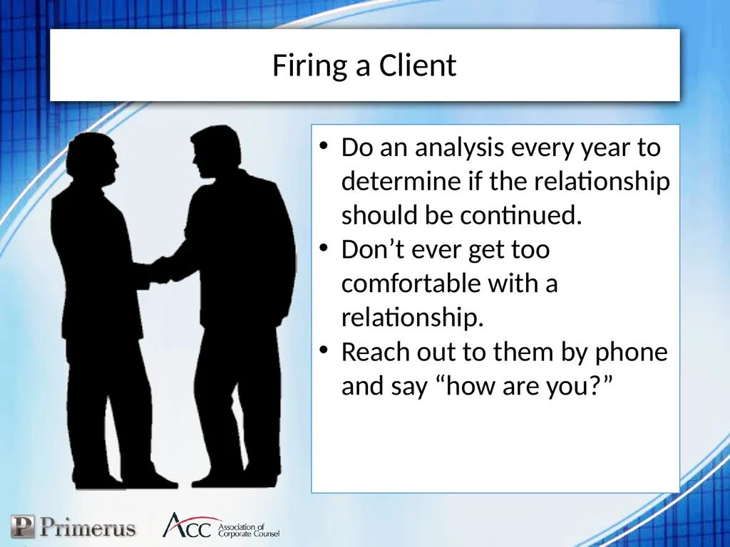 Creating Better Relationships with Clients By: - slide 8 of 9