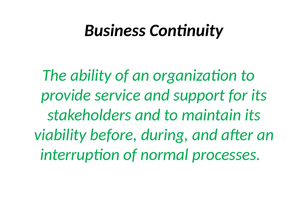 Business Continuity Planning Overview 1 The Need - slide 4 of 24