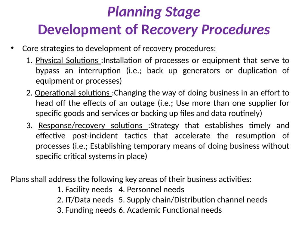 Business Continuity Planning Overview 1 The Need - slide 13 of 24