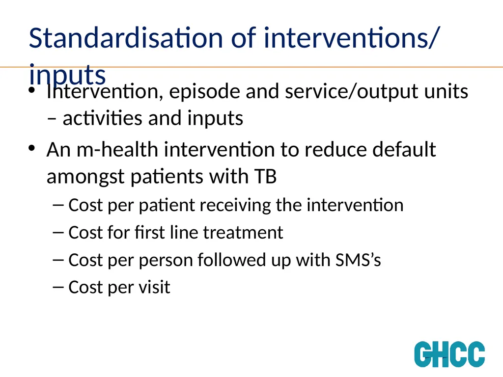 Setting Standards for Global Health Costing Anna - slide 38 of 49