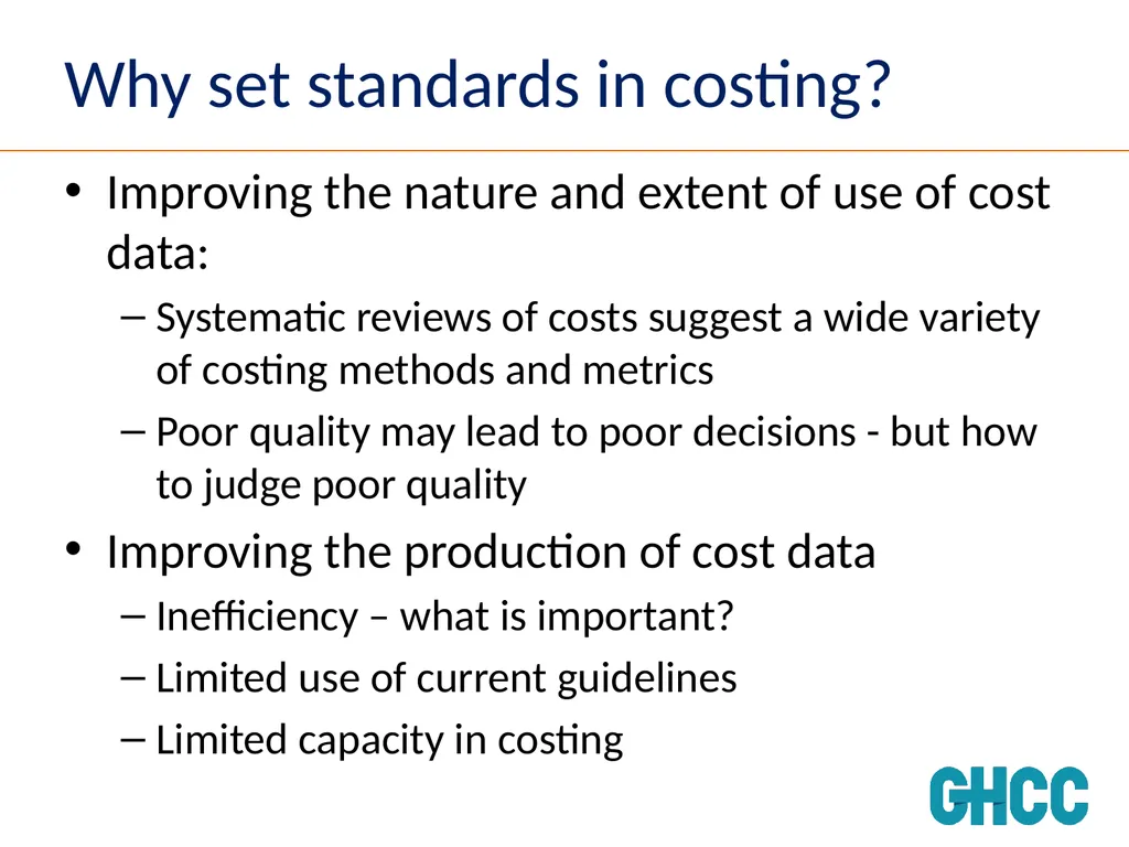 Setting Standards for Global Health Costing Anna - slide 2 of 49