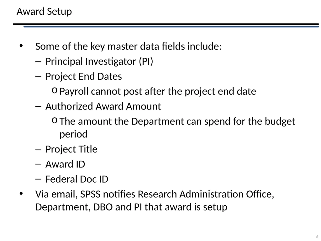 Sponsored Projects Shared Services Tracy Wayman – - slide 8 of 26