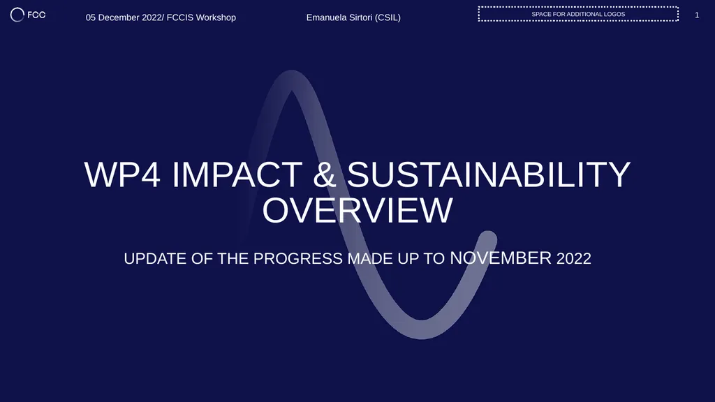 WP4 Impact & Sustainability Overview UPDATE OF THE - slide 1 of 17