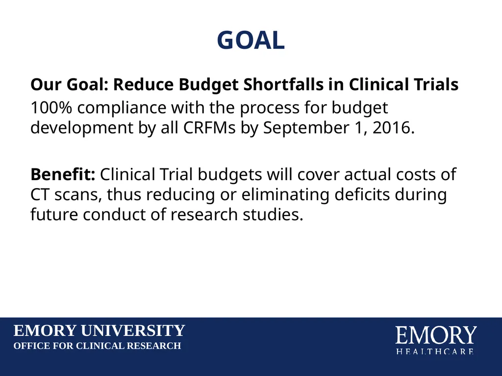 Reducing Budget Shortfalls in Clinical Trials: - slide 10 of 22