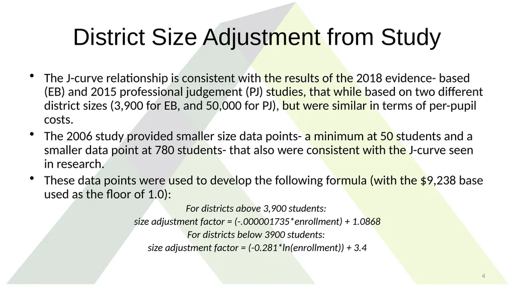 Study Recommendations: District Size Adjustment - slide 4 of 21