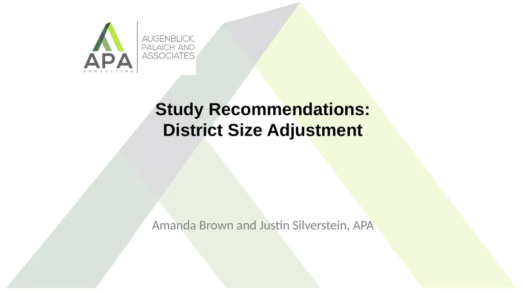 Study Recommendations: District Size Adjustment