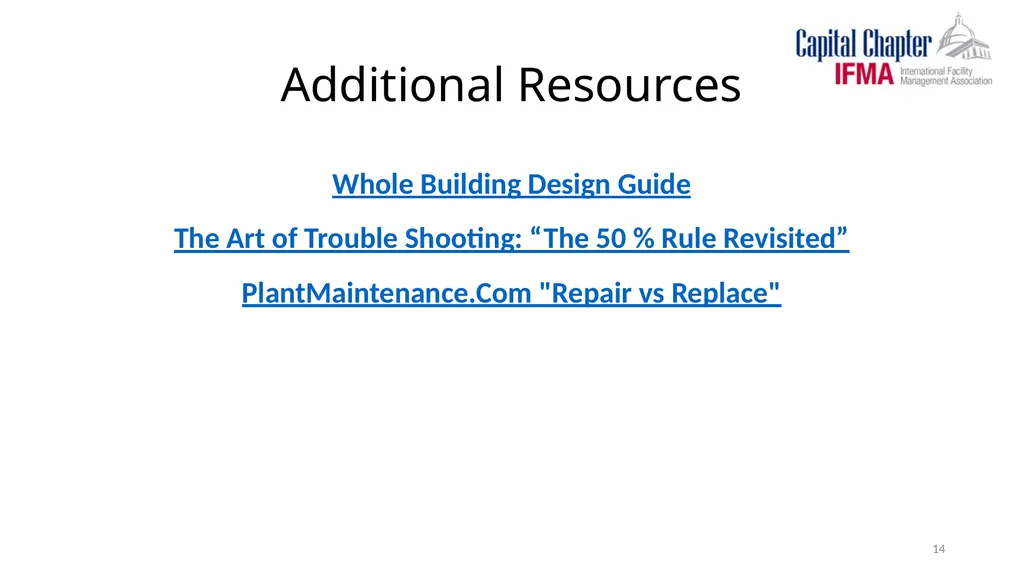 Capital Chapter of IFMA “REPAIR OR REPLACE” - slide 14 of 15