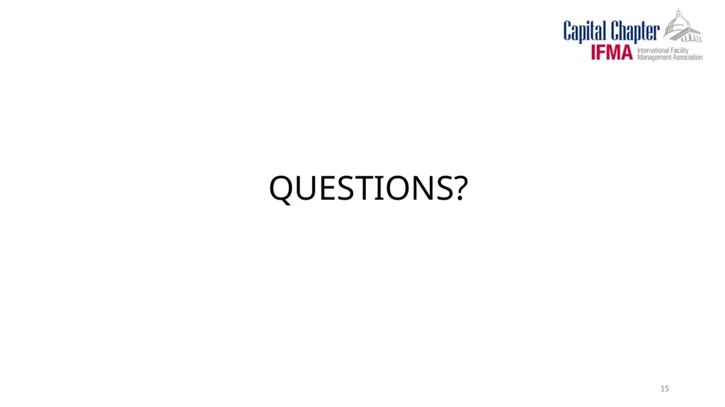 Capital Chapter of IFMA “REPAIR OR REPLACE” - slide 15 of 15