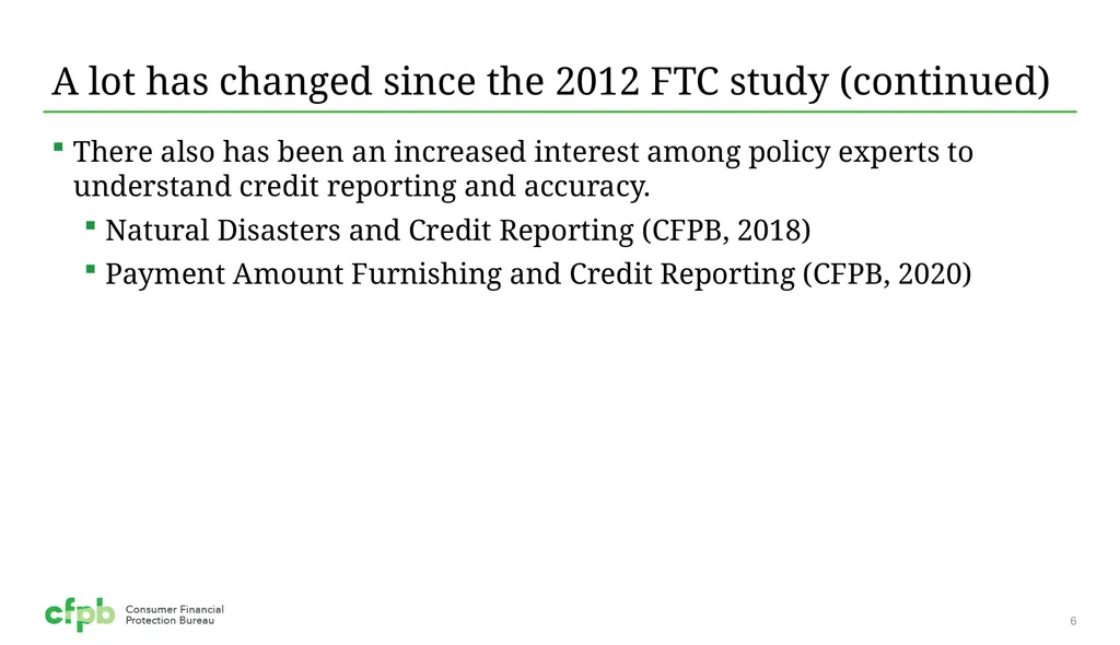 Accuracy in Credit Reporting Presentation for the - slide 6 of 10