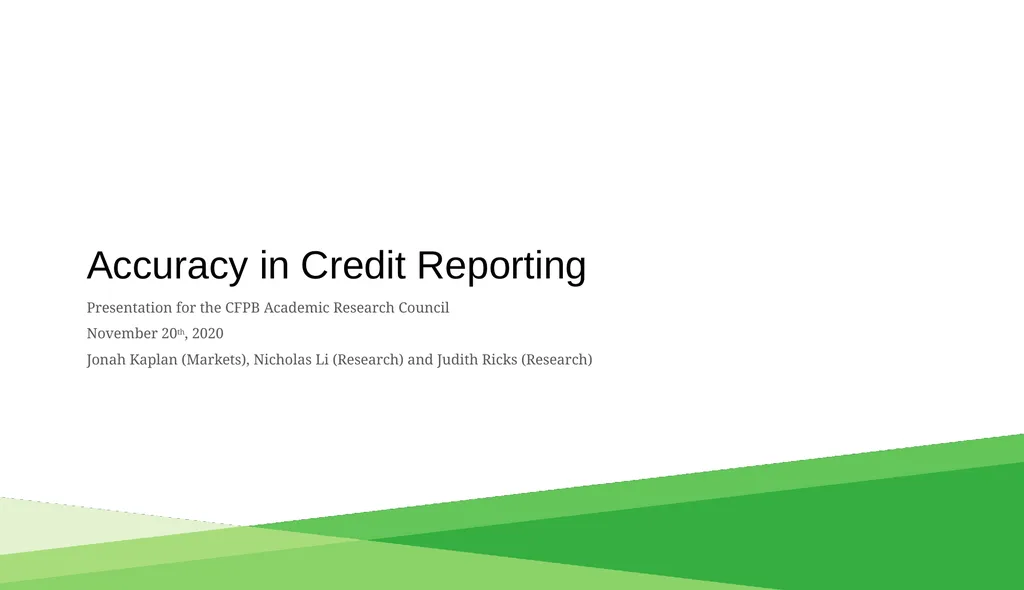 Accuracy in Credit Reporting Presentation for the - slide 1 of 10