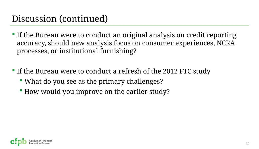 Accuracy in Credit Reporting Presentation for the - slide 10 of 10
