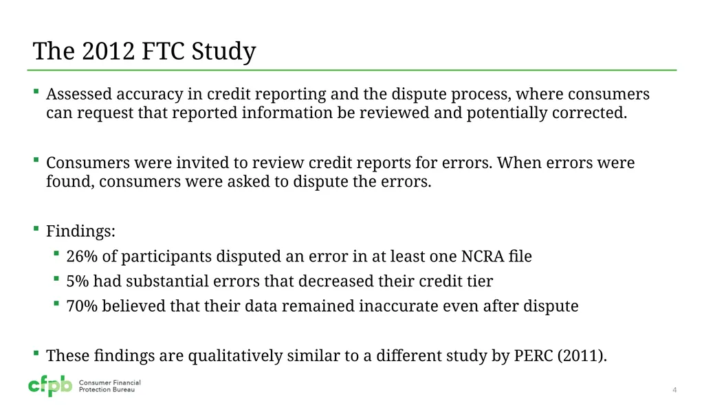 Accuracy in Credit Reporting Presentation for the - slide 4 of 10
