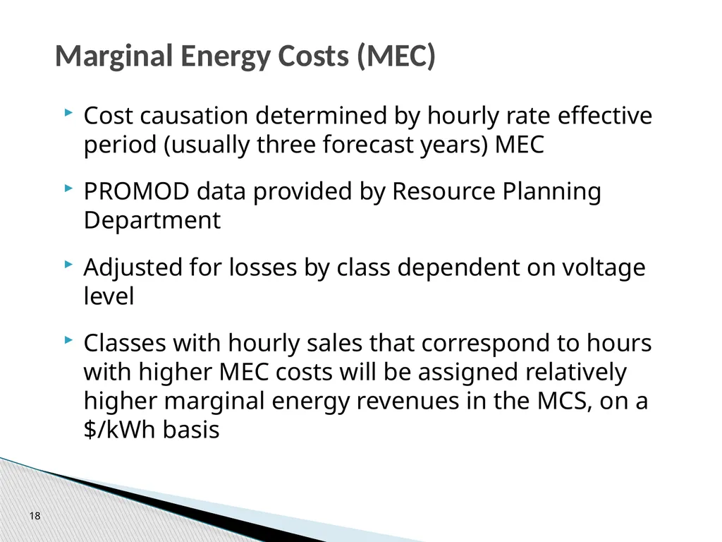 Cost of Service Studies April 14, 2016 1 Used to - slide 18 of 28