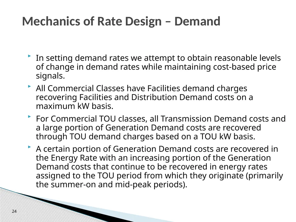 Cost of Service Studies April 14, 2016 1 Used to - slide 24 of 28