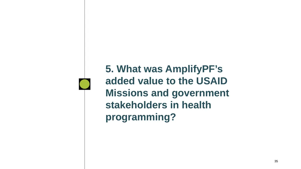 Performance Evaluation for USAID/West - slide 35 of 68