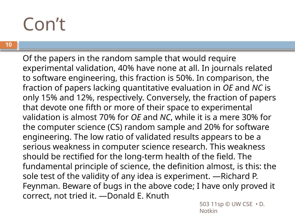 CSE503: Software Engineering Research approaches, - slide 10 of 42