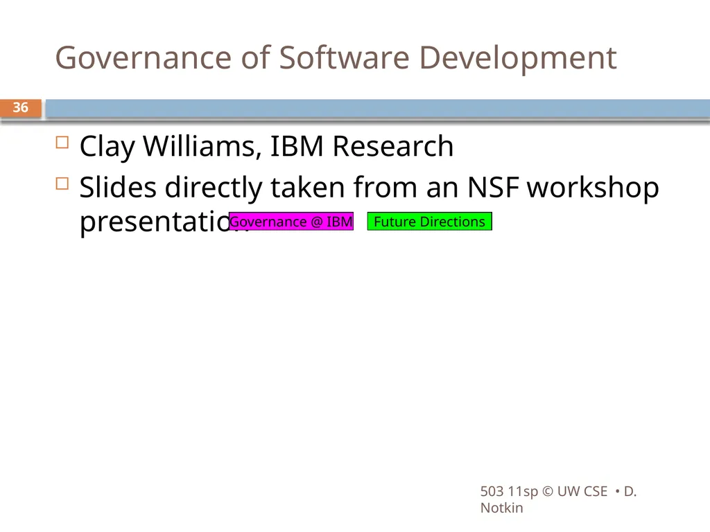CSE503: Software Engineering Research approaches, - slide 36 of 42