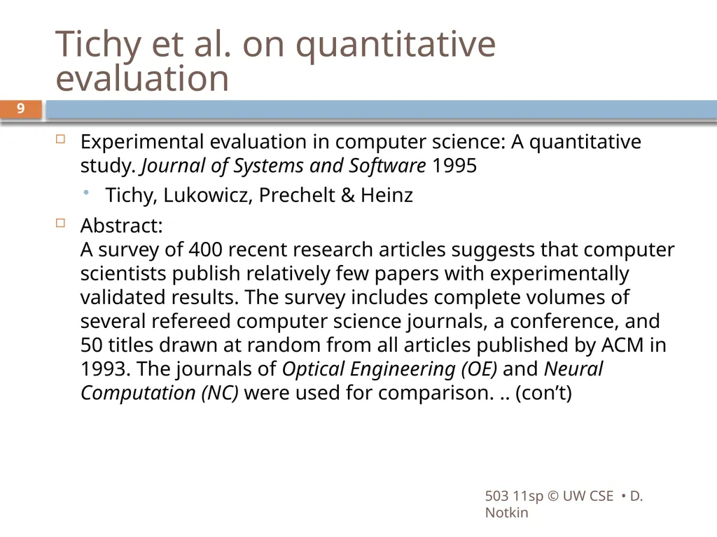 CSE503: Software Engineering Research approaches, - slide 9 of 42
