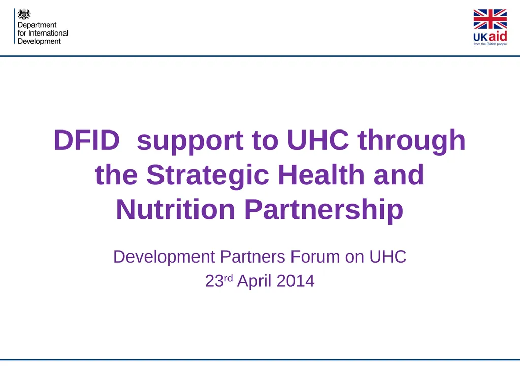 DFID support to UHC through the Strategic Health