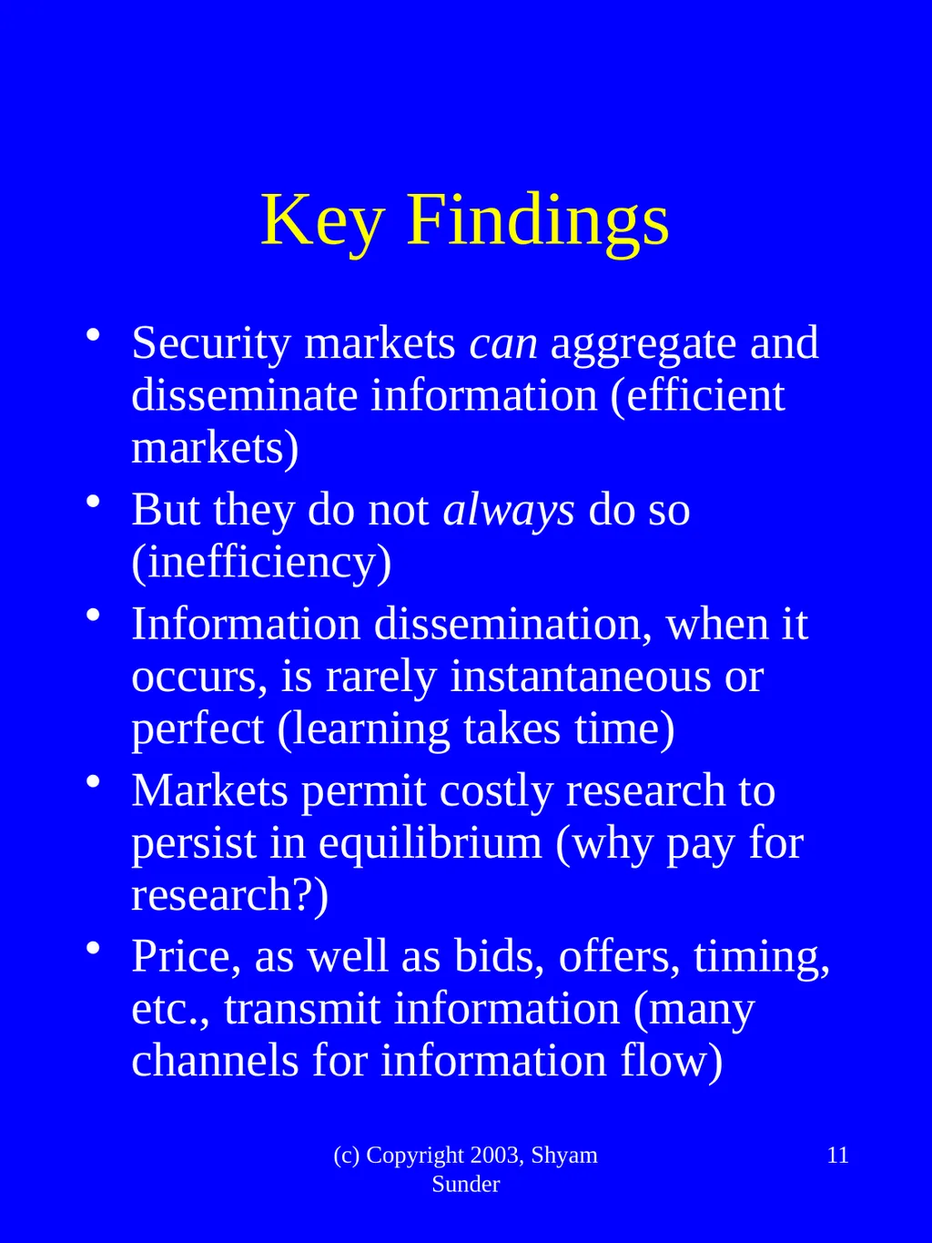 What Have We Learned from Experimental FInance? - slide 11 of 46