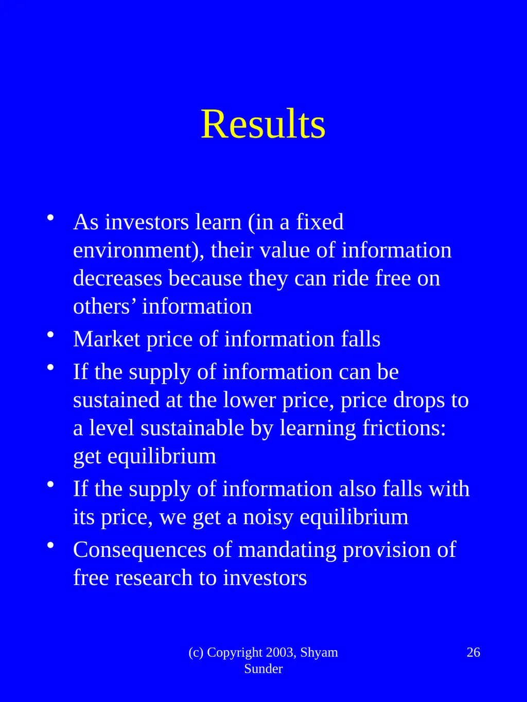 What Have We Learned from Experimental FInance? - slide 26 of 46