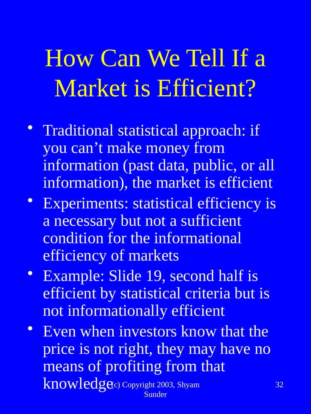 What Have We Learned from Experimental FInance? - slide 32 of 46