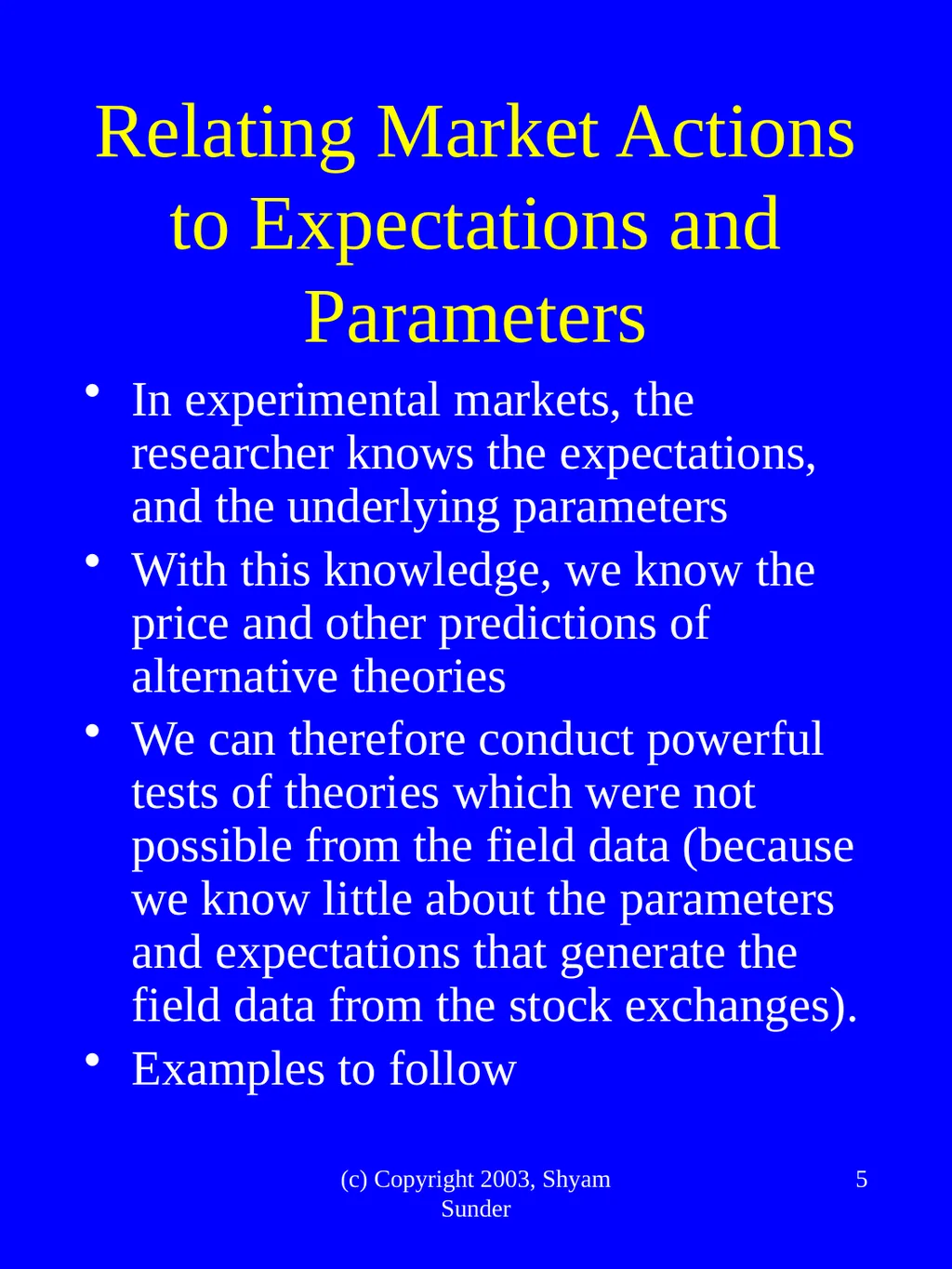 What Have We Learned from Experimental FInance? - slide 5 of 46