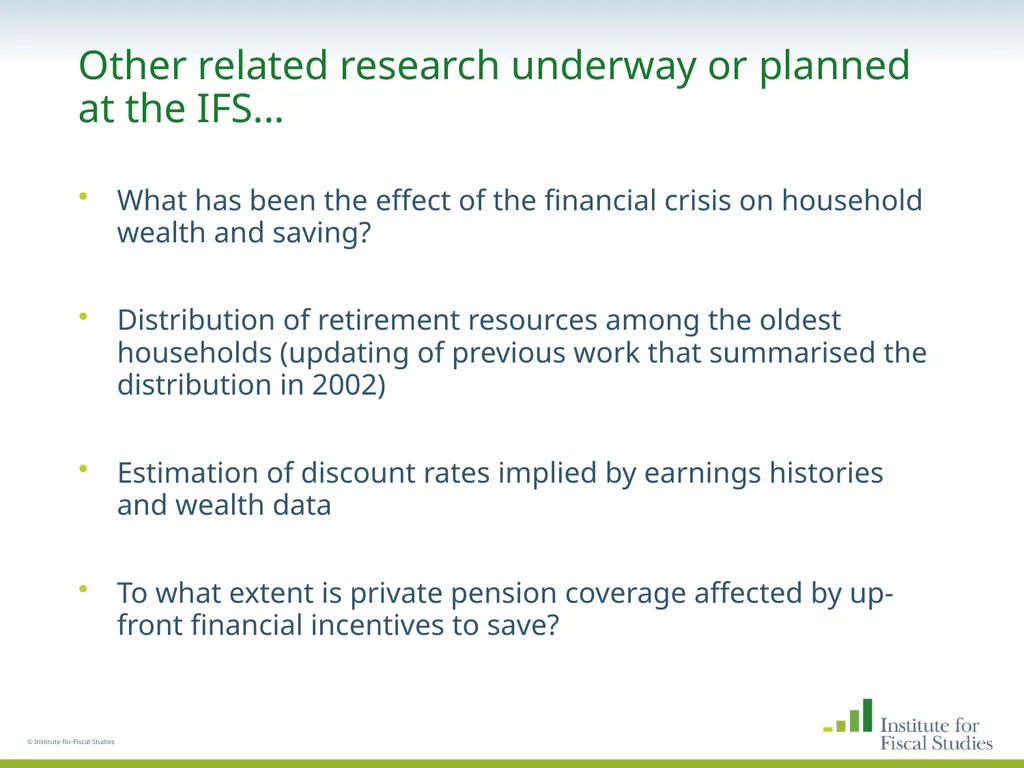 © Institute for Fiscal Studies The wealth and - slide 34 of 35
