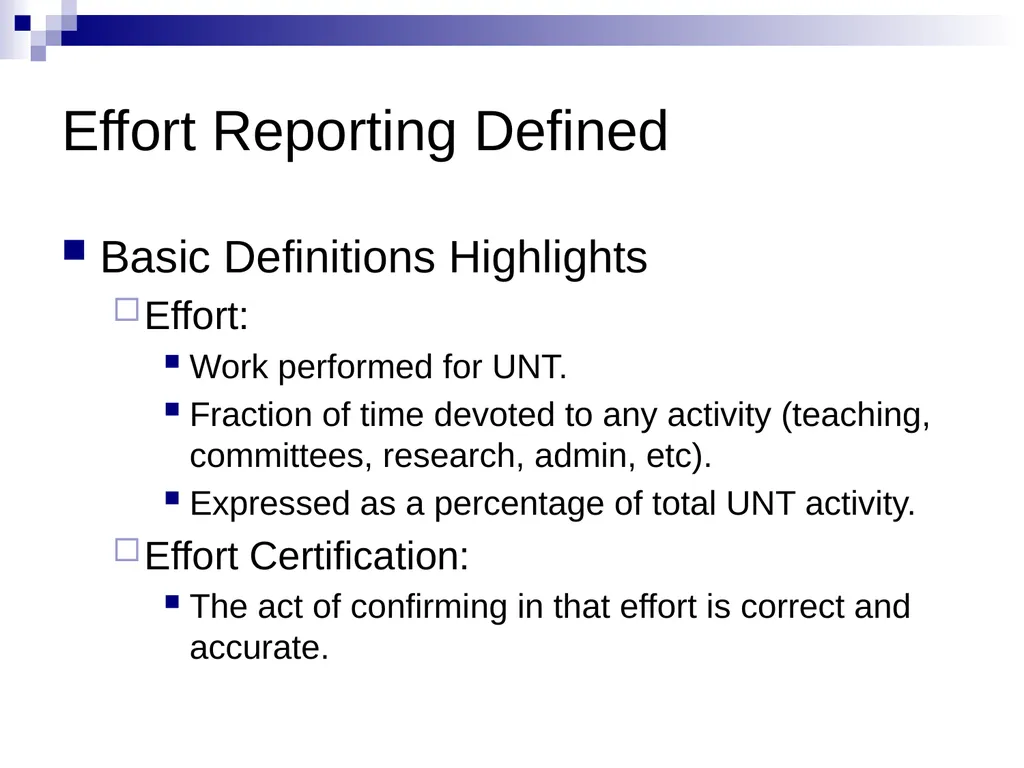 Effort Reporting Overview Summer 2023 Goals of - slide 4 of 27