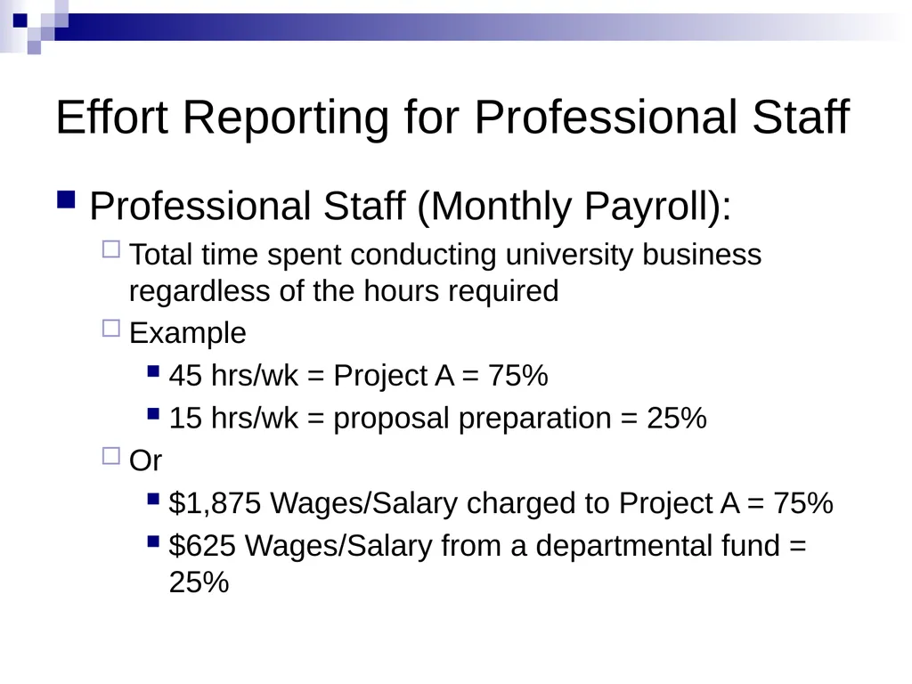 Effort Reporting Overview Summer 2023 Goals of - slide 13 of 27
