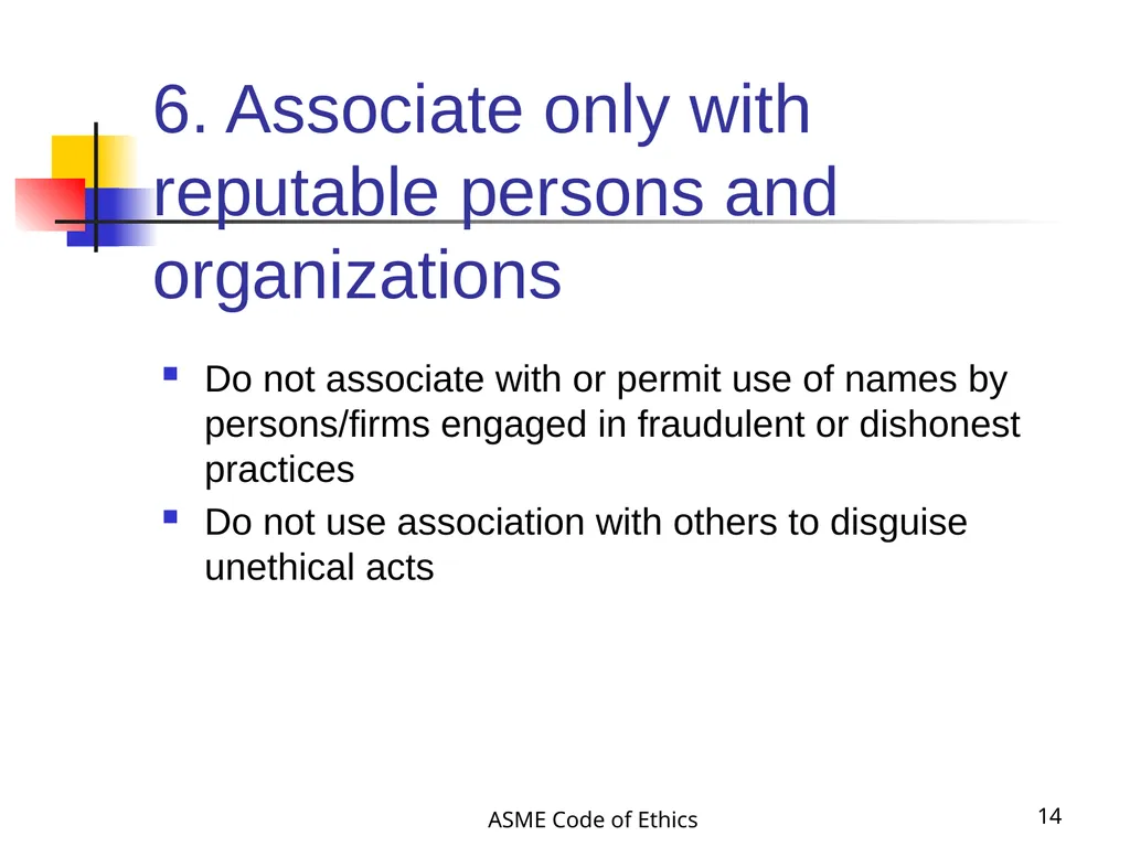 ASME Code of Ethics 1 Engineering Ethics - slide 14 of 18