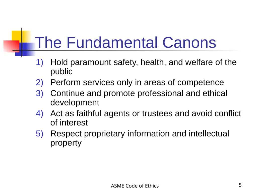 ASME Code of Ethics 1 Engineering Ethics - slide 5 of 18