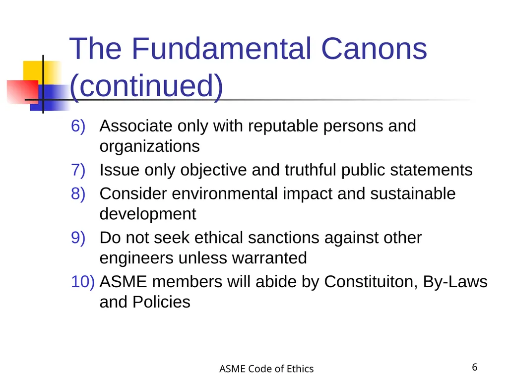 ASME Code of Ethics 1 Engineering Ethics - slide 6 of 18