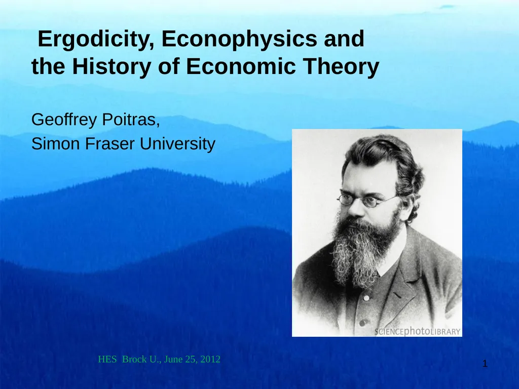 Ergodicity, Econophysics and the History of - slide 1 of 19
