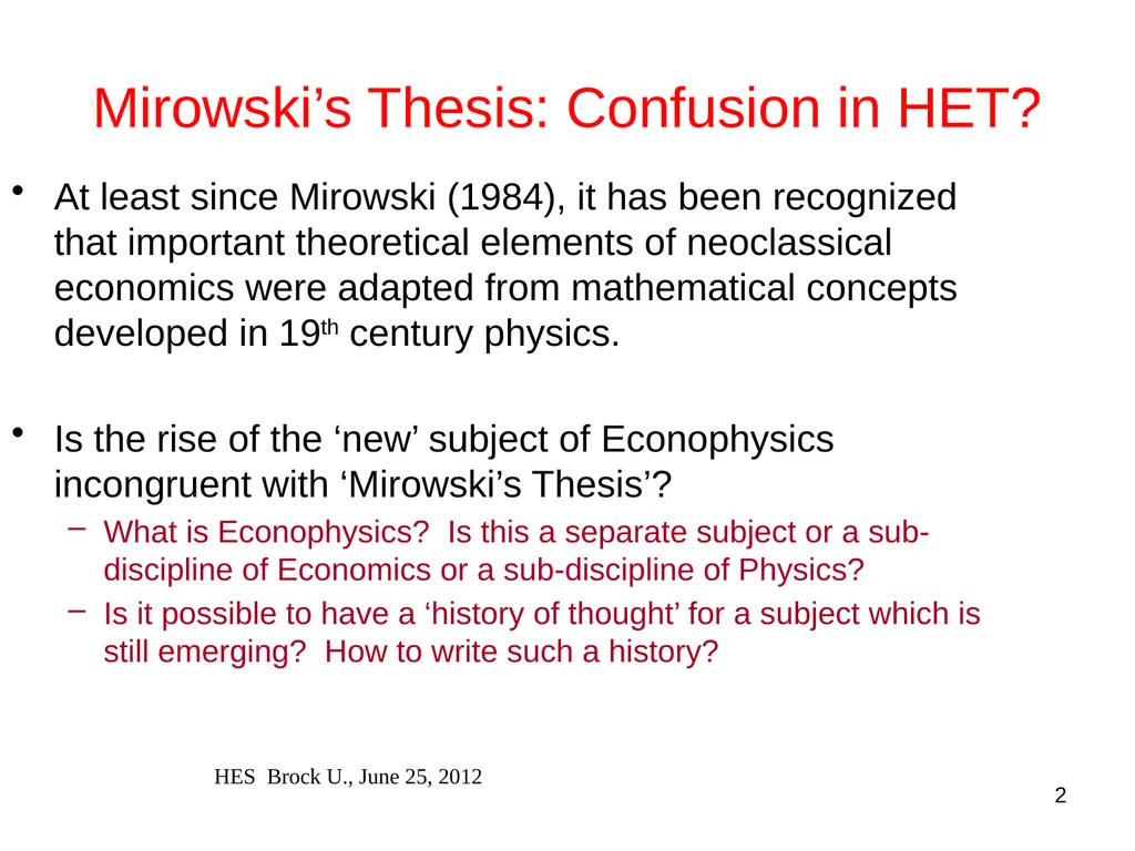 Ergodicity, Econophysics and the History of - slide 2 of 19