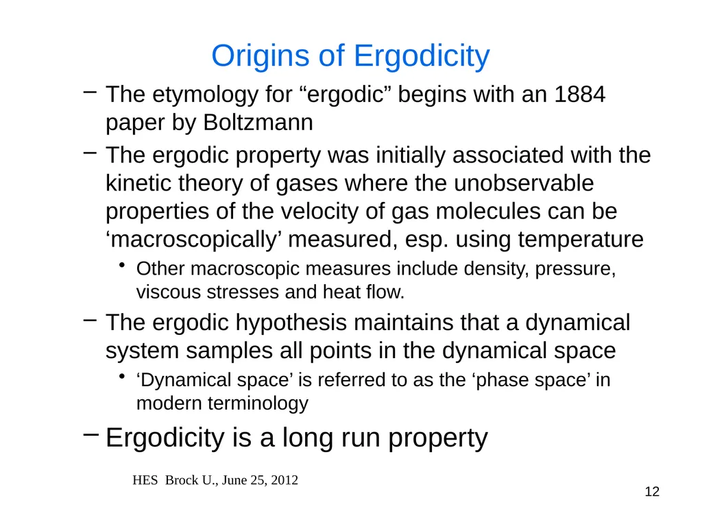 Ergodicity, Econophysics and the History of - slide 12 of 19