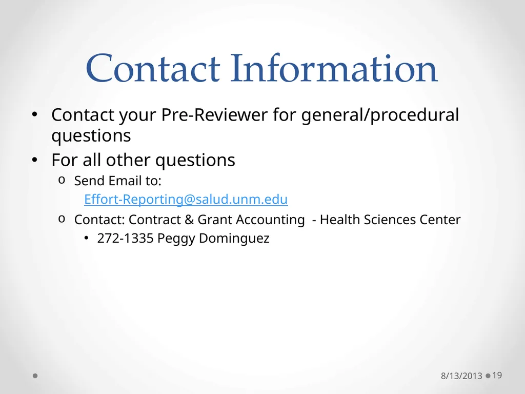 UNM Effort Certification Learn 08/13/2013 1 Why do - slide 19 of 19