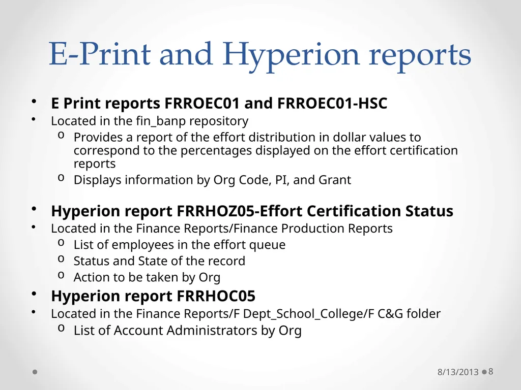 UNM Effort Certification Learn 08/13/2013 1 Why do - slide 8 of 19