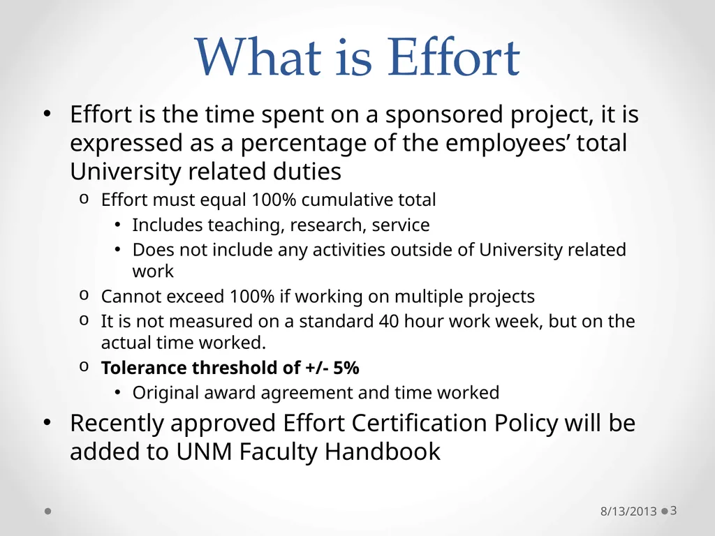 UNM Effort Certification Learn 08/13/2013 1 Why do - slide 3 of 19