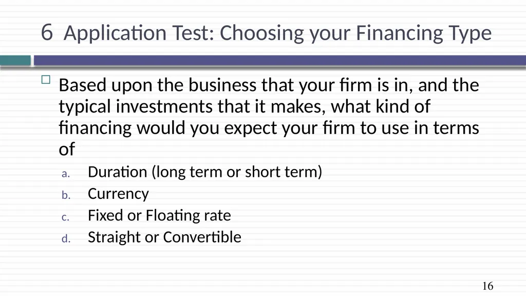 The right financing The perfect financing for you. - slide 16 of 17