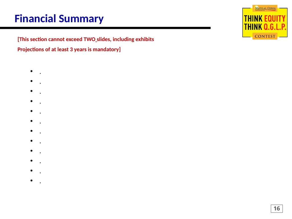 MOTILAL OSWAL Think Equity Think QGLP Contest 2018 - slide 16 of 18