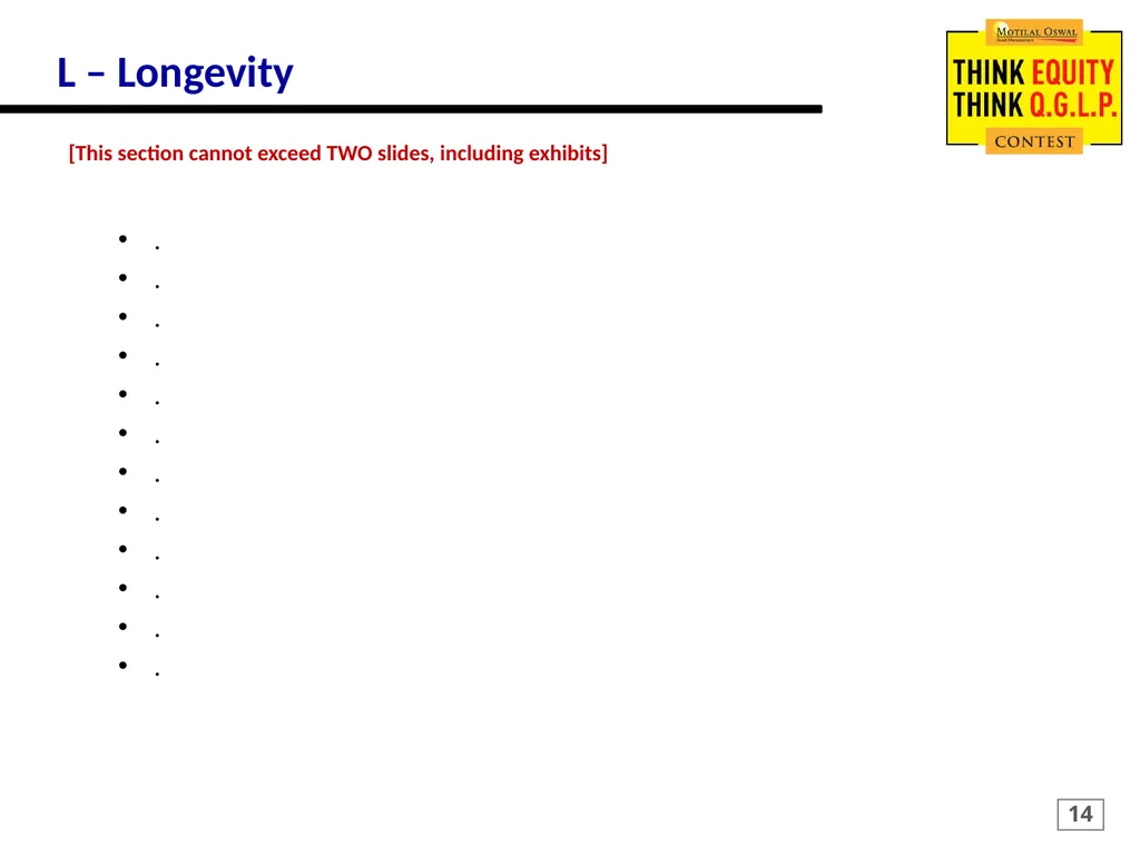 MOTILAL OSWAL Think Equity Think QGLP Contest 2018 - slide 14 of 18