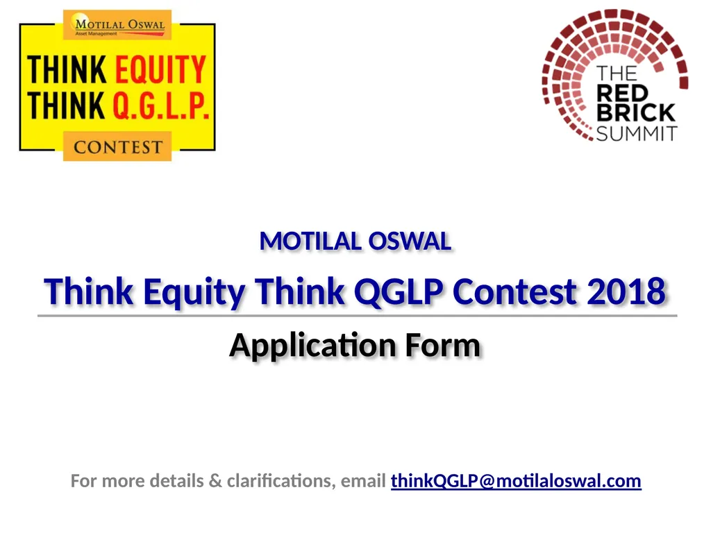 MOTILAL OSWAL Think Equity Think QGLP Contest 2018 - slide 1 of 18