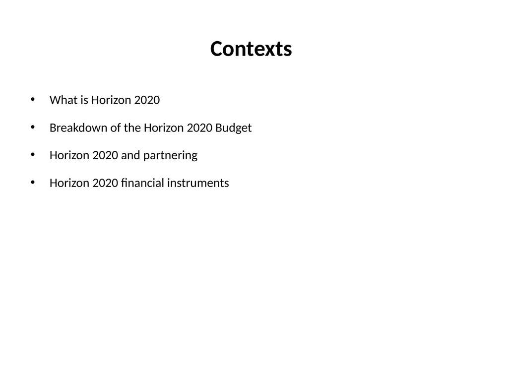 HORIZON 2020 Budget and financial instruments Dr. - slide 2 of 8