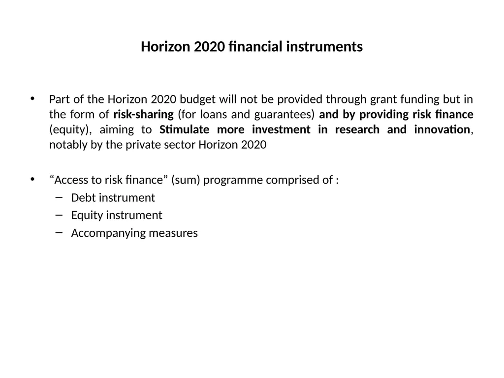 HORIZON 2020 Budget and financial instruments Dr. - slide 6 of 8