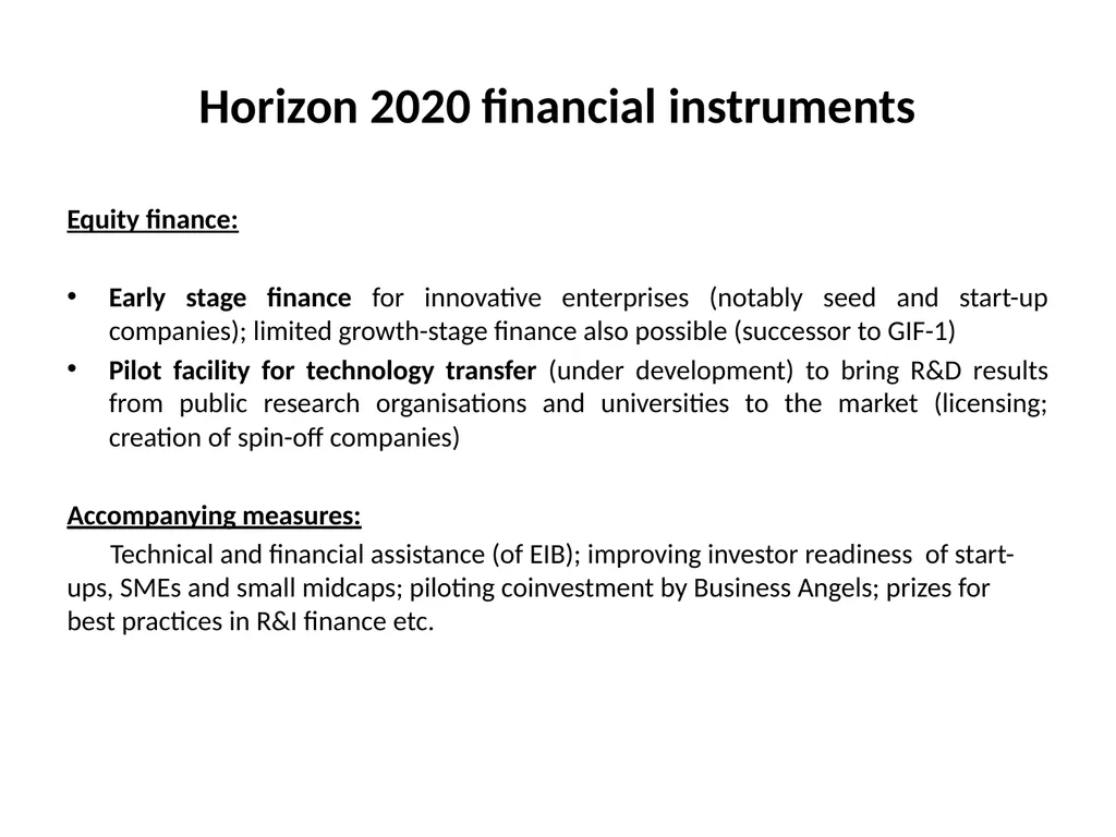 HORIZON 2020 Budget and financial instruments Dr. - slide 8 of 8