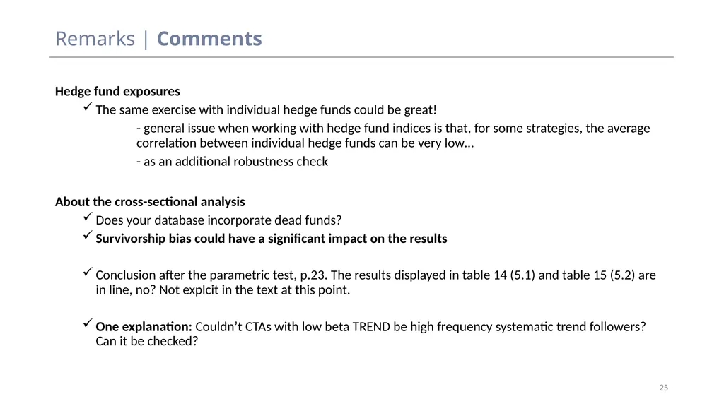 Discussion – Do you need to be a quant to - slide 25 of 25