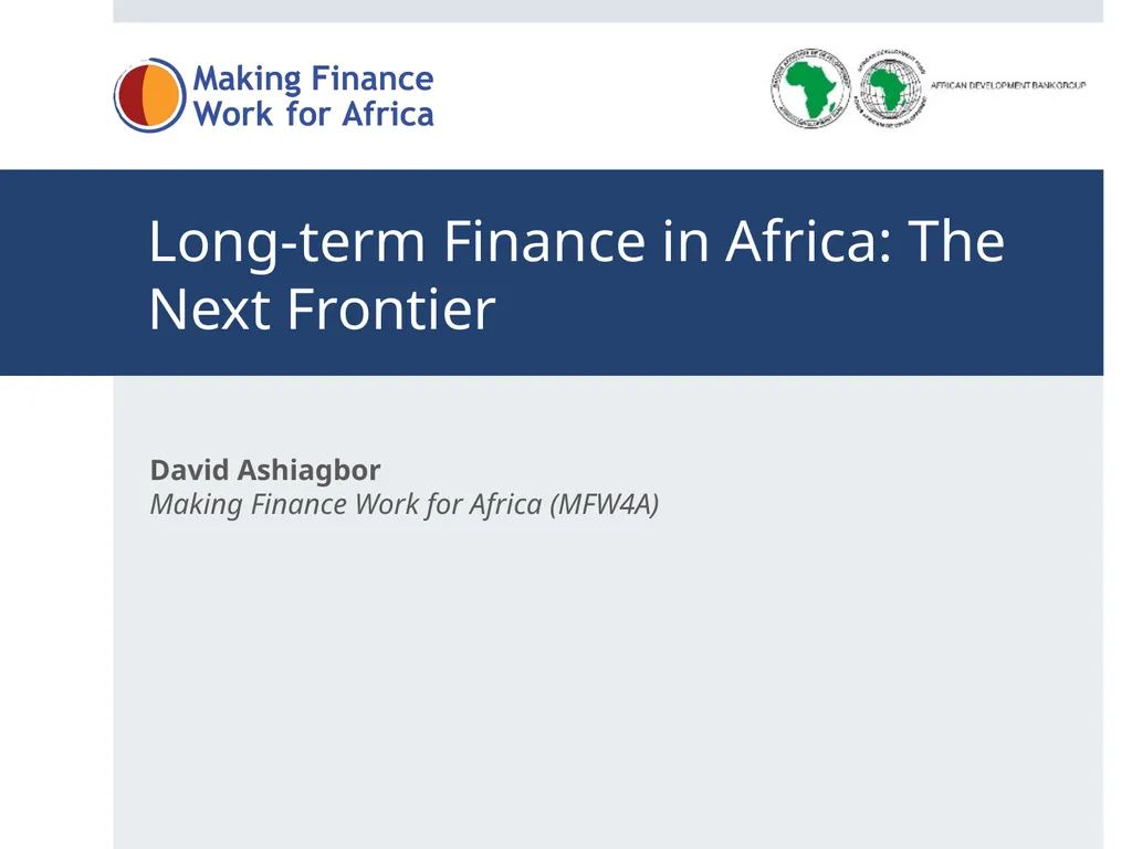 Long-term Finance in Africa: The Next Frontier