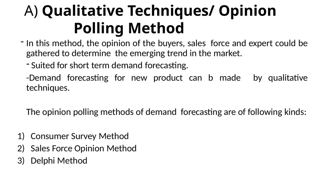 Demand Forecasting Mrs Sarika Singh FMS MLSU - slide 5 of 21