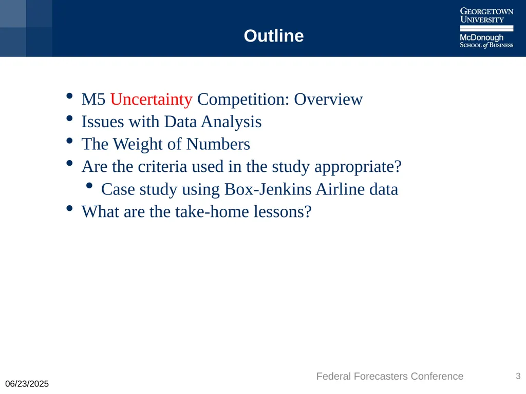 Machine Learning is Better – But When? Keith Ord - slide 3 of 25